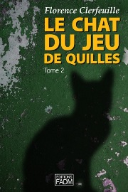 Le chat du jeu de quilles - Tome 2